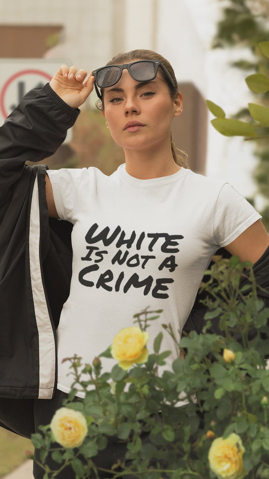 Empowering Equality T-Shirt - 'White Is Not a Crime' Free Speech Shirt, Political Statement Apparel for Justice and Rights